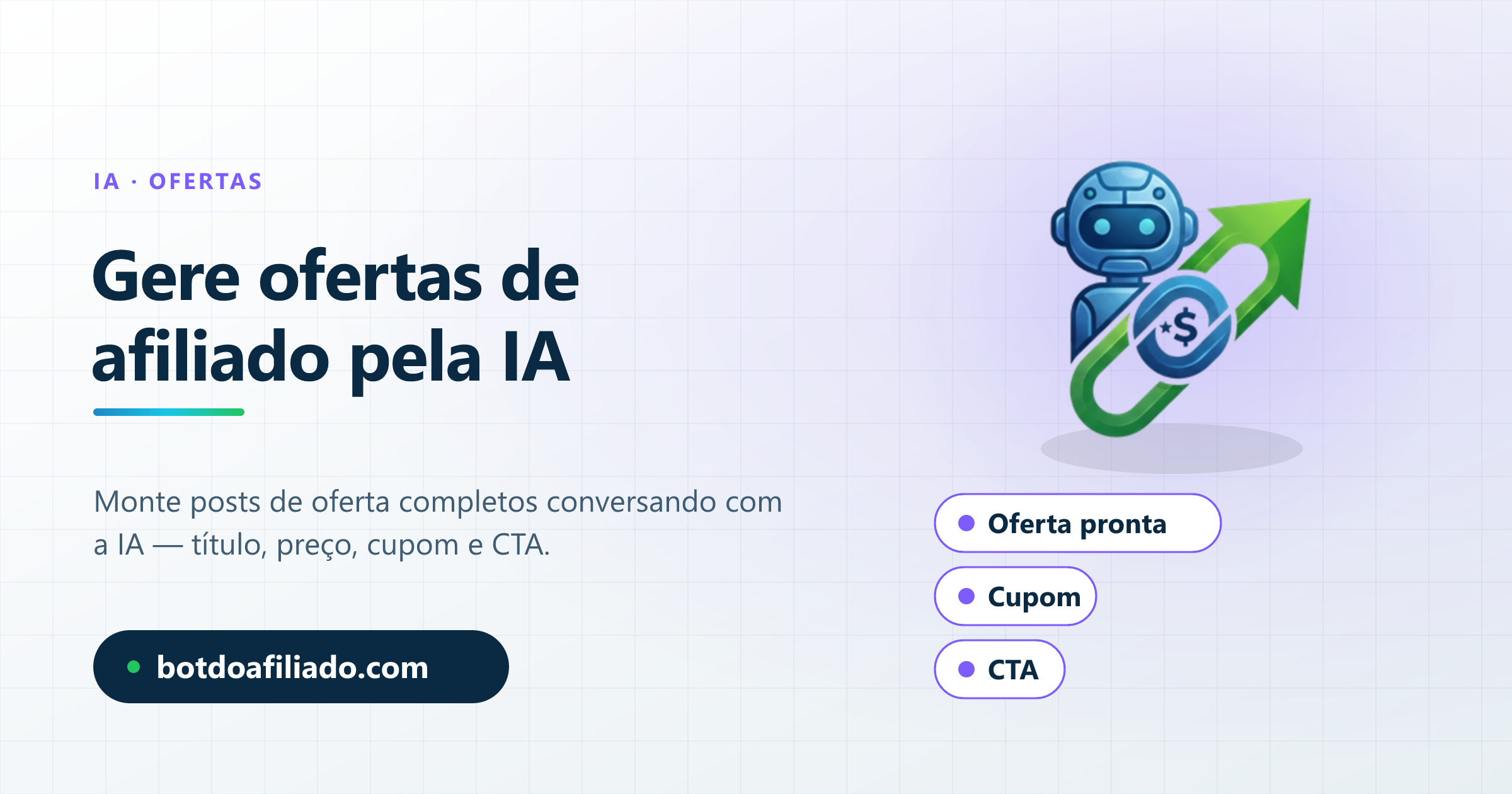 Gerar posts de oferta de afiliado pela IA — título, preço, cupom e CTA prontos