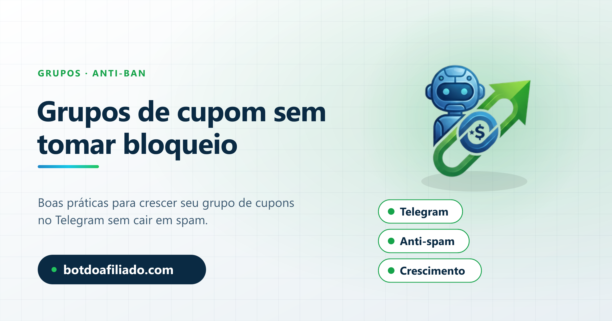 Grupos de cupom no Telegram sem tomar bloqueio: boas práticas anti-spam para crescer