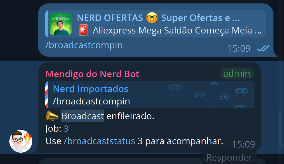 Comando de broadcast no Telegram: o bot responde que o broadcast foi enfileirado, com o número do job